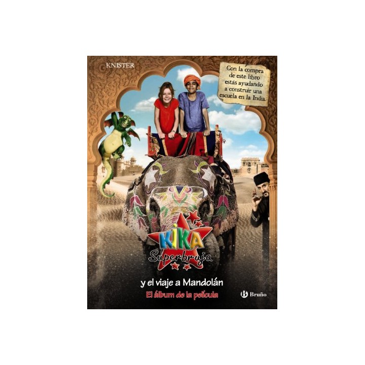 Kika Superbruja Y El Viaje A Mandolán: el álbum de la película